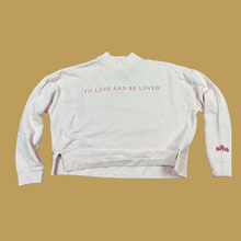 Load image into Gallery viewer, To Love and Be Loved Crop Southern Fried Cotton Pullover
